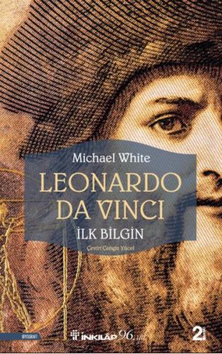 Leonardo Da Vinci - İlk Bilgin Michael White