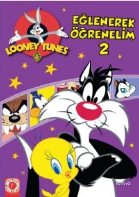 Looney Tunes - Eğlenerek Öğrenelim 2 Kolektif