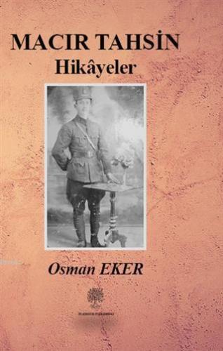 Macır Tahsin Hikayeler Osman Eker