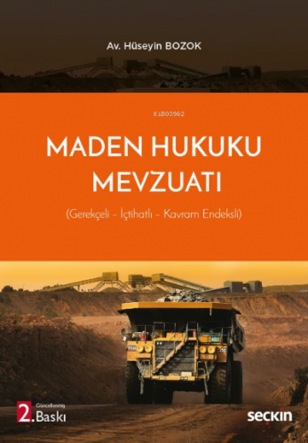 Maden Hukuku Mevzuatı Hüseyin Bozok