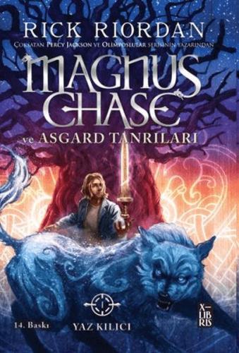 Magnus Chase ve Asgard Tanrıları 1 Yaz Kılıcı Rick Riordan