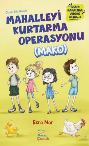 Mahalleyi Kurtarma Operasyonu (MAKO) Sakın Kanalıma Abone Olma - 3 Esr