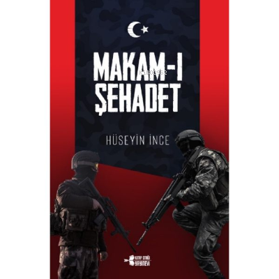 Makam-ı Şehadet Hüseyin İnce