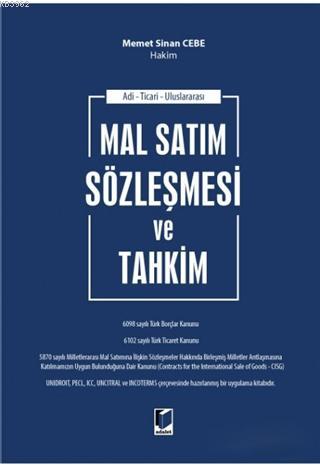 Mal Satım Sözleşmesi ve Tahkim Memet Sinan Cebe