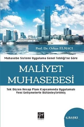 Maliyet Muhasebesi Orhan Elmacı