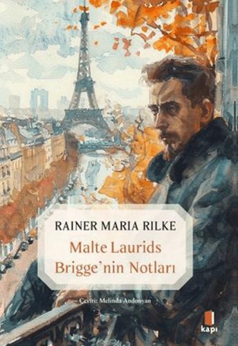 Malte Laurids Brigge'nin Notları Rainer Maria Rilke