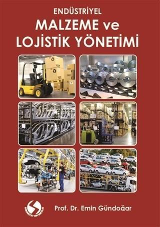 Malzeme ve Lojistik Yönetimi Emin Gündoğar