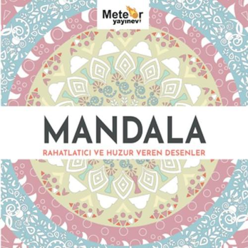 Mandala - Rahatlatıcı ve Huzur Veren Desenler Umut Öz