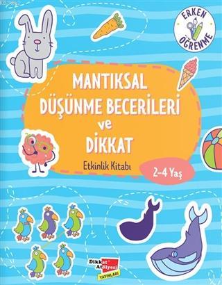 Mantıksal Düşünme Becerileri ve Dikkat Etkinlik Kitabı Irina Kukushkin