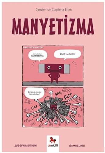 Manyetizma – Gençler İçin Çizgilerle Bilim Joseph Midthun