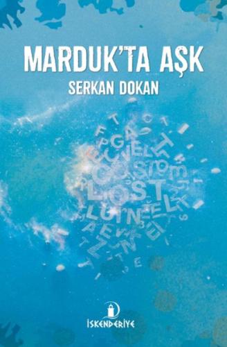 Marduk’ta Aşk Serkan Dokan