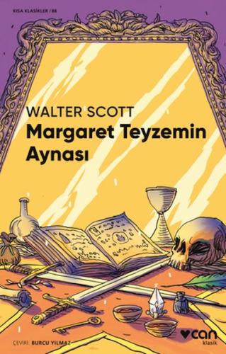 Margaret Teyzemin Aynası WScott