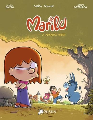 Marilu 2 - Arkadaş Hırsızı Fabien Toulme´