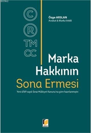 Marka Hakkının Sona Ermesi Özge Arslan