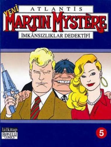 Martin Mystere Cilt : 5 Alfredo Castelli