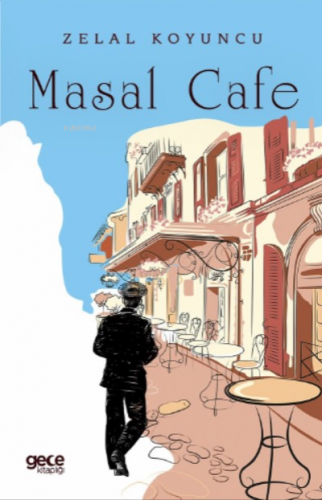 Masal Cafe Zelal Koyuncu