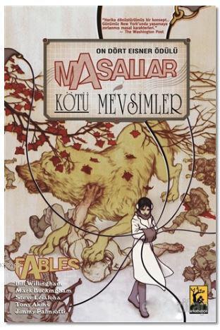 Masallar: Kötü Mevsimler Cilt 5 Bill Willingham