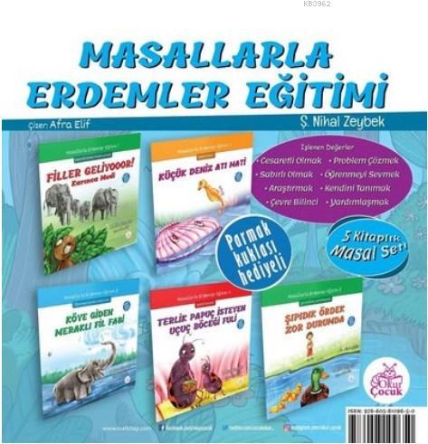 Masallarla Erdemler Eğitimi Seti (5 Kitap Takım) Şerife Nihal Zeybek