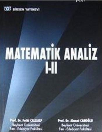 Matematik Analiz 1 - 2 Fethi Çallıalp