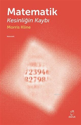 Matematik Kesinliğin Kaybı Morris Kline