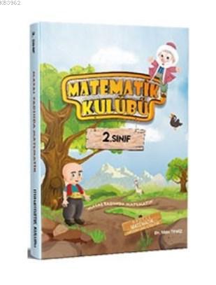 Matematik Kulübü 2. Sınıf Masal Tadında Matematik Matematik Kulübü Nid