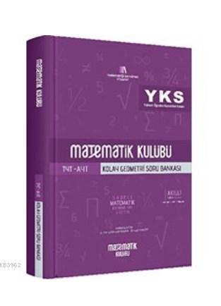 Matematik Kulübü TYT AYT Kolay Geometri Soru Bankası Matematik Kulübü