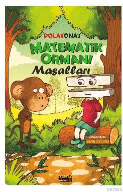 Matematik Ormanı Masalları Polat Onat