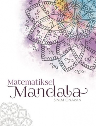 Matematiksel Mandala Sinem Onaran