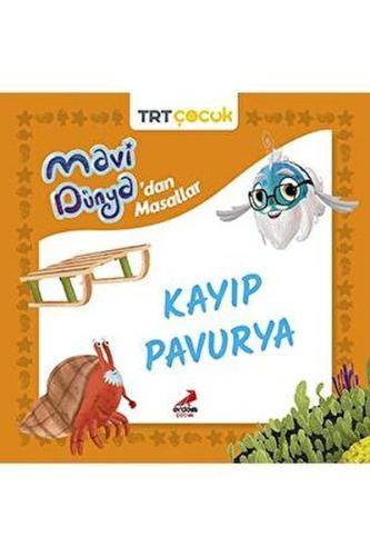 Mavi Dünya’dan Masallar -Kayıp Pavurya Kolektif