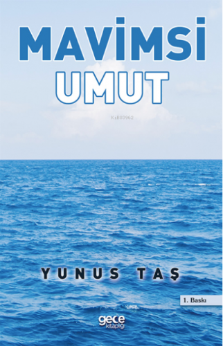 Mavimsi Umut Yunus Taş