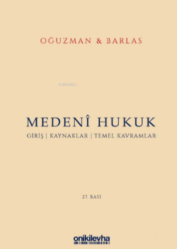 Medeni Hukuk M. Kemal Oğuzman