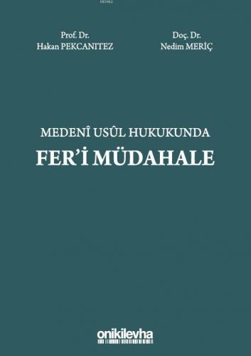 Medeni Usul Hukukunda Fer'i Müdahale Nedim Meriç