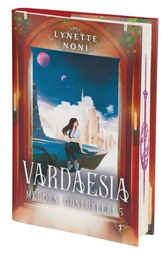 Medora Günlükleri 5 - Vardaesia (Ciltli) Lynette Noni