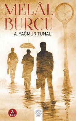 Melal Burcu A. Yağmur Tunalı