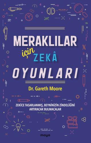 Meraklılar İçin Zekâ Oyunları Dr. Gareth Moore