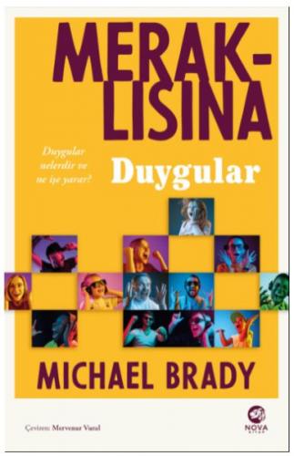 Meraklısına Duygular Michael Brady