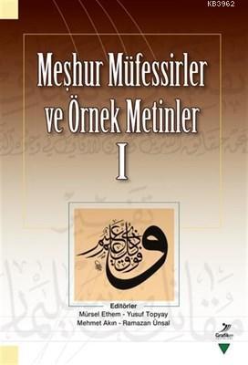 Meşhur Müfessirler ve Örnek Metinler 1 Kolektif