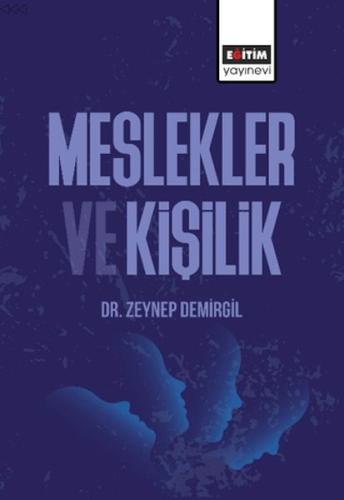 Meslekler Ve Kişilikler Zeynep Demirgil