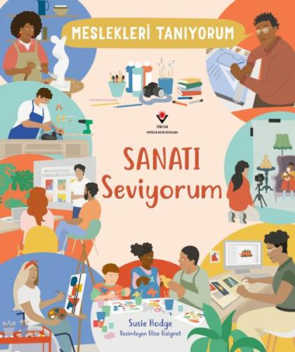 Meslekleri Tanıyorum Sanatı Seviyorum Susie Hodge