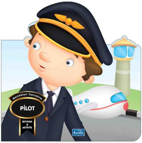 Meslekleri Tanıyalım - Pilot Kolektif