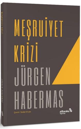 Meşruiyet Krizi Jürgen Habermas