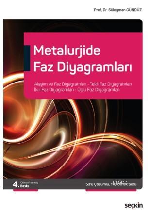 Metalurjide Faz Diyagramları Süleyman Gündüz