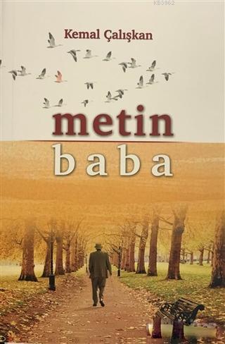 Metin Baba Kemal Çalışkan