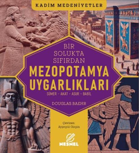 Mezopotamya Uygarlıkları Douglas Baehr