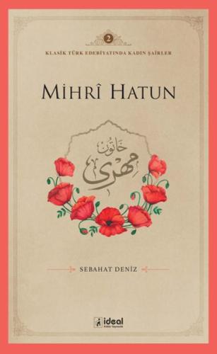 Mihrı Hatun Sebahat Deniz