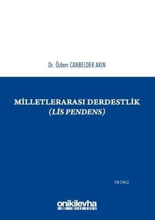 Milletlerarası Derdestlik Özlem Canbeldek Akın