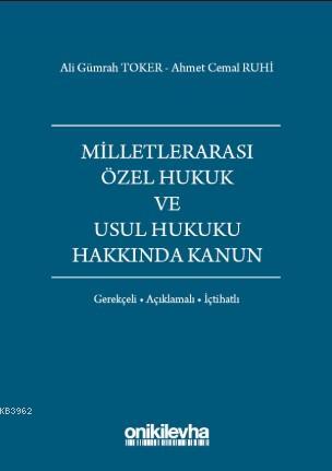 Milletlerarası Özel Hukuk ve Usul Hukuku Hakkında Kanun Ahmet Cemal Ru