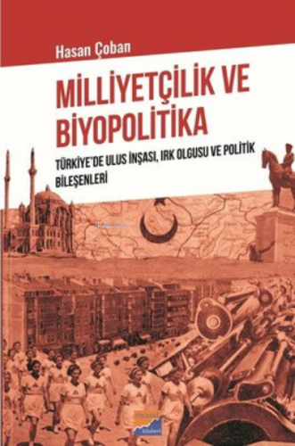 Milliyetçilik ve Biyopolitika Hasan Çoban