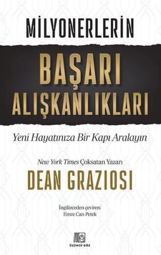 Milyonerlerin Başarı Alışkanlıkları Dean Graziosi