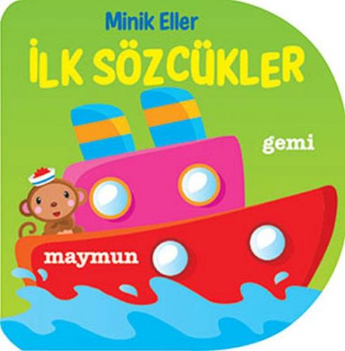 Minik Eller - İlk Sözcükler Kolektif